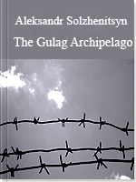 The Gulag Archipelago I