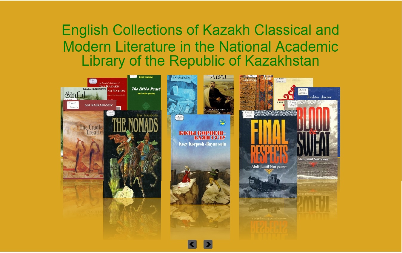  Collections of Kazakh Classical and Modern Literature in English from the funds of the National Academic Library of the Republic of Kazakhstan - adebiportal.kz